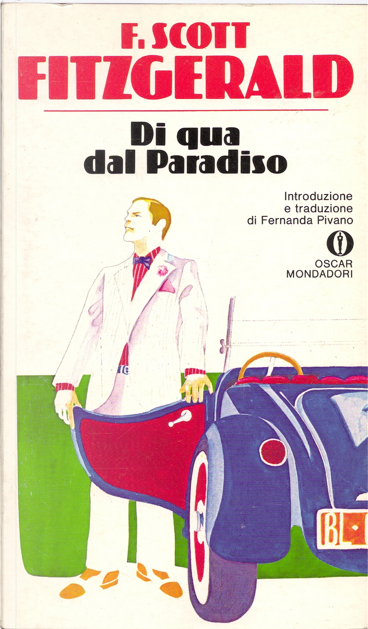 Di qua dal paradiso di Francis Scott Fitzgerald, Mondadori, Paperback -  Anobii