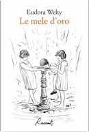 Le mele d'oro by Eudora Welty