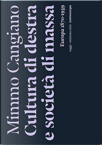 Cultura di destra e società di massa by Mimmo Cangiano