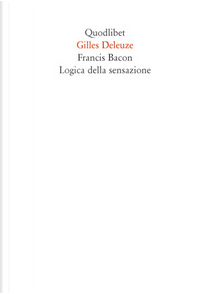 Francis Bacon by Gilles Deleuze