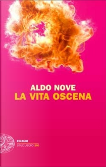 La vita oscena by Aldo Nove