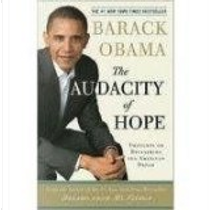Barack Obama The Audacity of Hope by Barack Obama