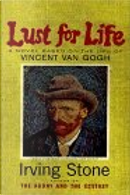 Lust For Life by Irving Stone