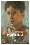 Inseparabile by Lalla Romano