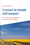 Conosci la strada dell'amore? by John Powell