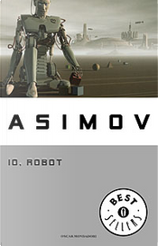Io, Robot by Isaac Asimov