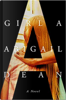 Girl A by Abigail Dean