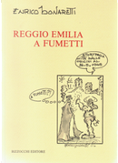 Reggio Emilia a fumetti by Enrico Bonaretti