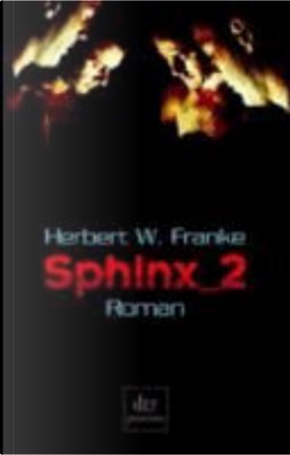 Sphinx 2 by Herbert W Franke