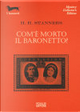 Com'è morto il baronetto? by H. H. Stanners