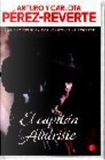 El capitan Alatriste by Arturo Pérez-Reverte