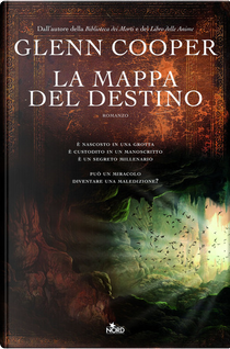 La mappa del destino by Glenn Cooper