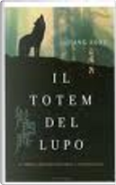 Il totem del lupo by Rong Jiang