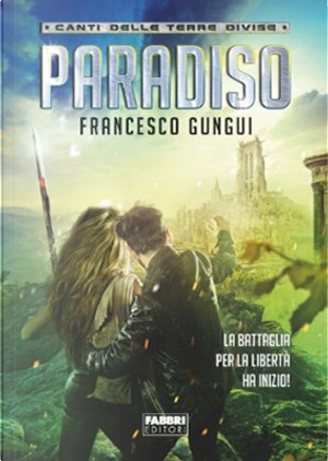 Paradiso by Francesco Gungui