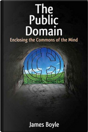 The Public Domain by James Boyle