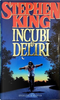 Incubi e deliri by Stephen King