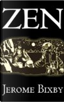 Zen by Jerome Bixby