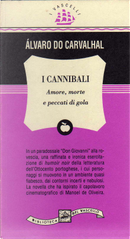 I cannibali by Álvaro do Carvalhal