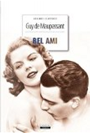 Bel Ami by Guy de Maupassant
