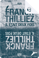 Il était deux fois by Franck Thilliez