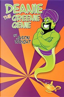 Deanie The Greenie Genie by Jason Wright