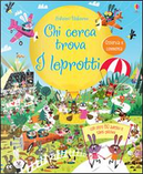 I leprotti. Chi cerca trova. Con adesivi. Ediz. illustrata by David Semple, Louie Stowell