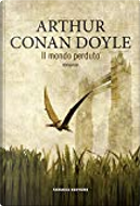 Il mondo perduto by Arthur Conan Doyle