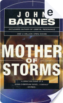 Mother of Storms by John Barnes