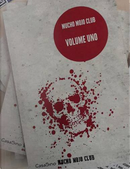 Mucho Mojo Club - Volume Uno by Alan D. Altieri, Alessandro Berselli, Allan Guthrie, Anthony Neil Smith, Bruno Morchio, Collettivo Sabot, Dave Jeffery, Gianluca Morozzi, Jason Starr, Joe R. Lansdale, Ken Bruen, Livia Sambrotta, Luca Crovi, Luca Poldelmengo, Marco Piva, Matteo Strukul, Mauro Falciani, Mauro Marcialis, Peter Mark May, Pierluigi Porazzi, Ray Banks, Sacha Naspini, Stefano Marino, Stefano Zattera, Steve Hockensmith, Tim Willocks, Tony Black, William Meikle Mucho Mojo Club - Volume Uno by Alan D. Altieri, Alessandro Berselli, Allan Guthrie, Anthony Neil Smith, Bruno Morchio, Collettivo Sabot, Dave Jeffery, Gianluca Morozzi, Jason Starr, Joe R. Lansdale, Ken Bruen, Livia Sambrotta, Luca Crovi, Luca Poldelmengo, Marco Piva, Matteo Strukul, Mauro Falciani, Mauro Marcialis, Peter Mark May, Pierluigi Porazzi, Ray Banks, Sacha Naspini, Stefano Marino, Stefano Zattera, Steve Hockensmith, Tim Willocks, Tony Black, William Meikle