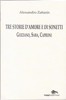 Tre storie d'amore e di sonetti by Alessandro Zattarin