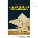 Un caso archiviato by Arnaldur Indriðason