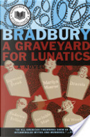 A Graveyard for Lunatics by Ray Bradbury