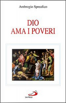 Dio ama i poveri by Ambrogio Spreafico