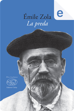 La preda by Émile Zola