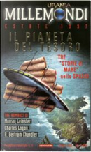 Millemondi Estate 1997: il pianeta del tesoro by A. Bertram Chandler, Charles Logan, Murray Leinster, Stefano Di Marino