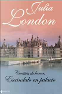 Escándalo en palacio by Julia London