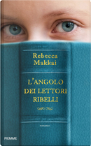 L'angolo dei lettori ribelli by Rebecca Makkai