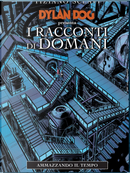 Dylan Dog presenta: I racconti di domani n. 5 by Tiziano Sclavi