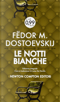 Le notti bianche by Fëdor Dostoevskij