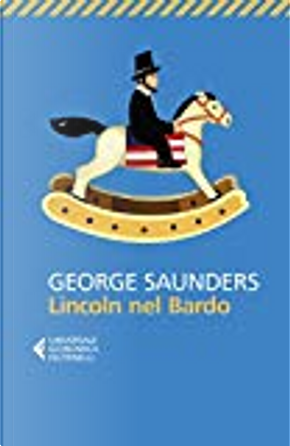 Lincoln nel Bardo by George Saunders