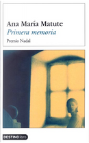 Primera memoria by Ana Maria Matute
