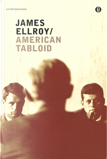 American tabloid by James Ellroy