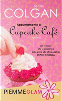Appuntamento al Cupcake Cafè by Jenny Colgan