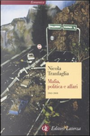 Mafia, politica e affari 1943 - 2008 by Nicola Tranfaglia