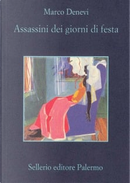 Assassini dei giorni di festa by Marco Denevi
