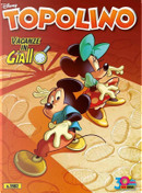 Topolino n. 3582 by Bruno Sarda, Luca Barbieri, Marco Bosco, Pier Giuseppe Giunta, Roberto Gagnor, Silvia Ziche, Tito Faraci