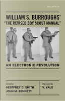 William S. Burrough's "The Revised Boy Scout Manual" by William S. Burroughs