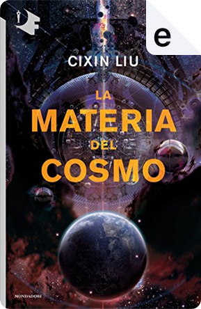 La materia del cosmo by Cixin Liu