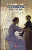 La promessa dell'alba by Romain Gary
