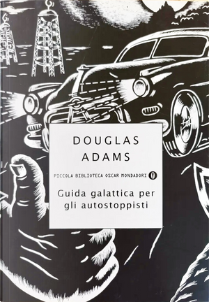 Guida galattica per gli autostoppisti by Douglas Adams
